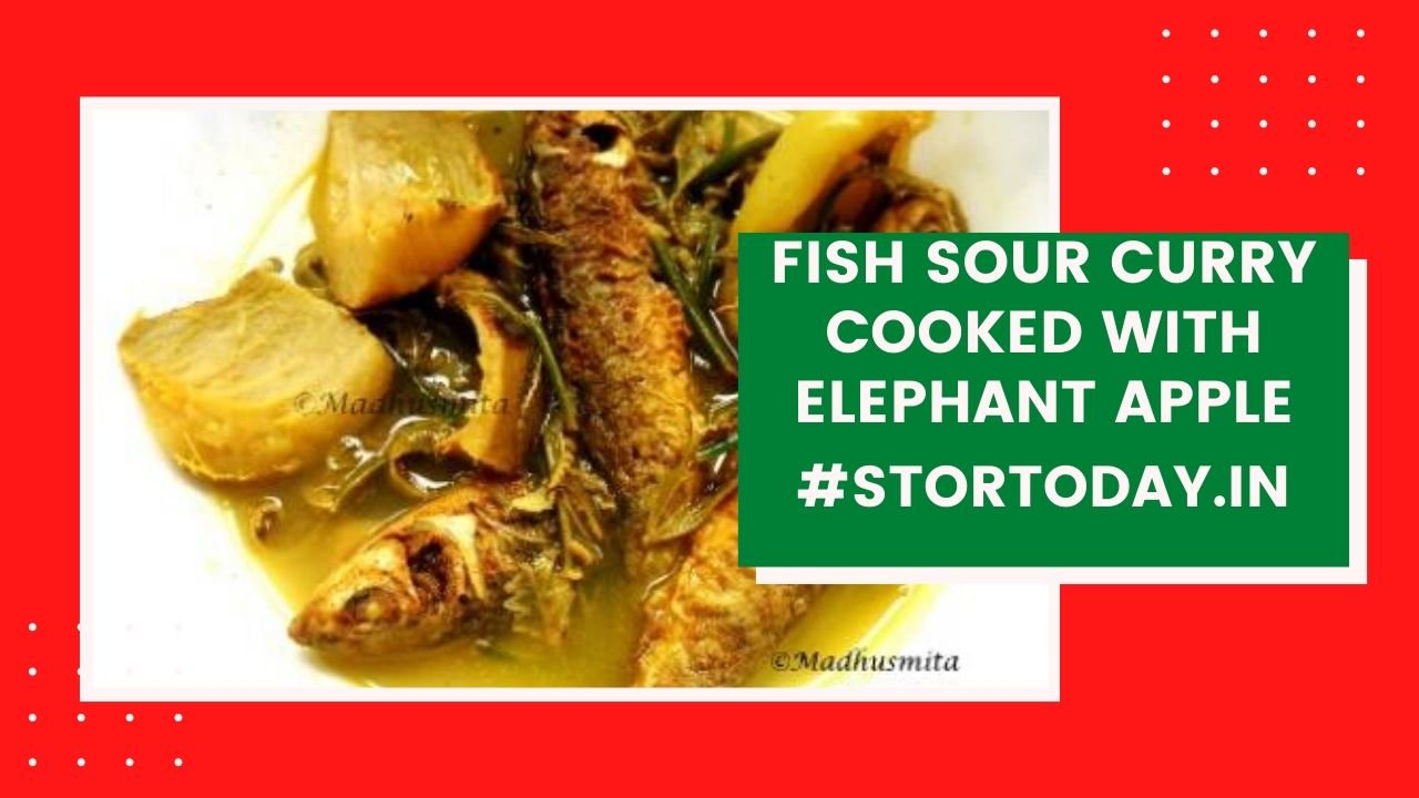 Fish Sour Curry cooked with Elephant Apple