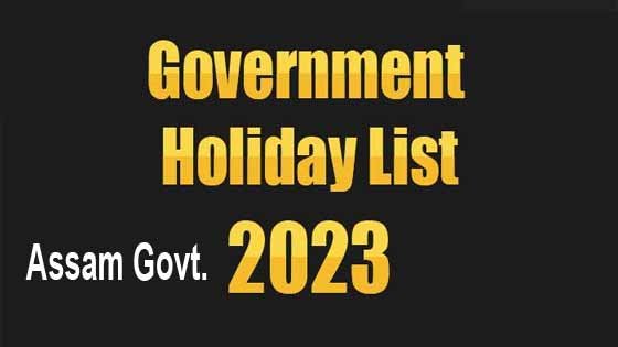Assam govt holiday 2023